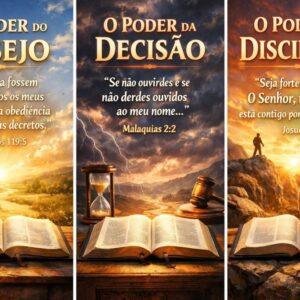 O Poder do Desejo, da Decisão e da Disciplina: Como Aplicar na Vida Atual