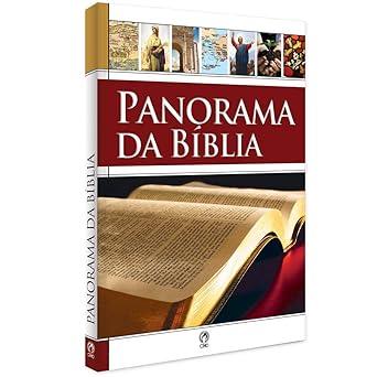 Panorama da Bíblia – CPAD: Conheça a Palavra de Deus de Gênesis ao Apocalipse